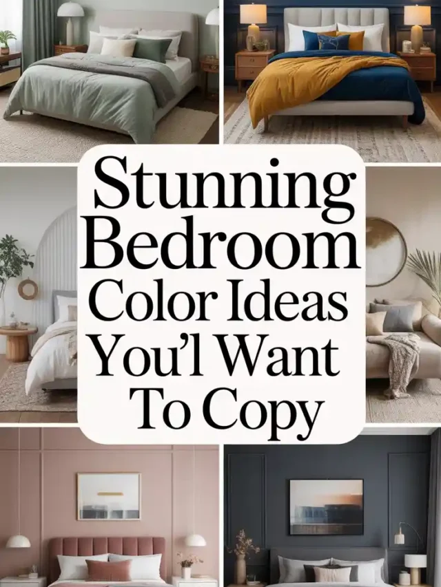 7 Stunning Bedroom Color Ideas You’ll Want to Copy